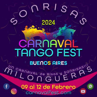 CARNAVAL TANGO FEST 2024 FESTIVAL DE TANGO